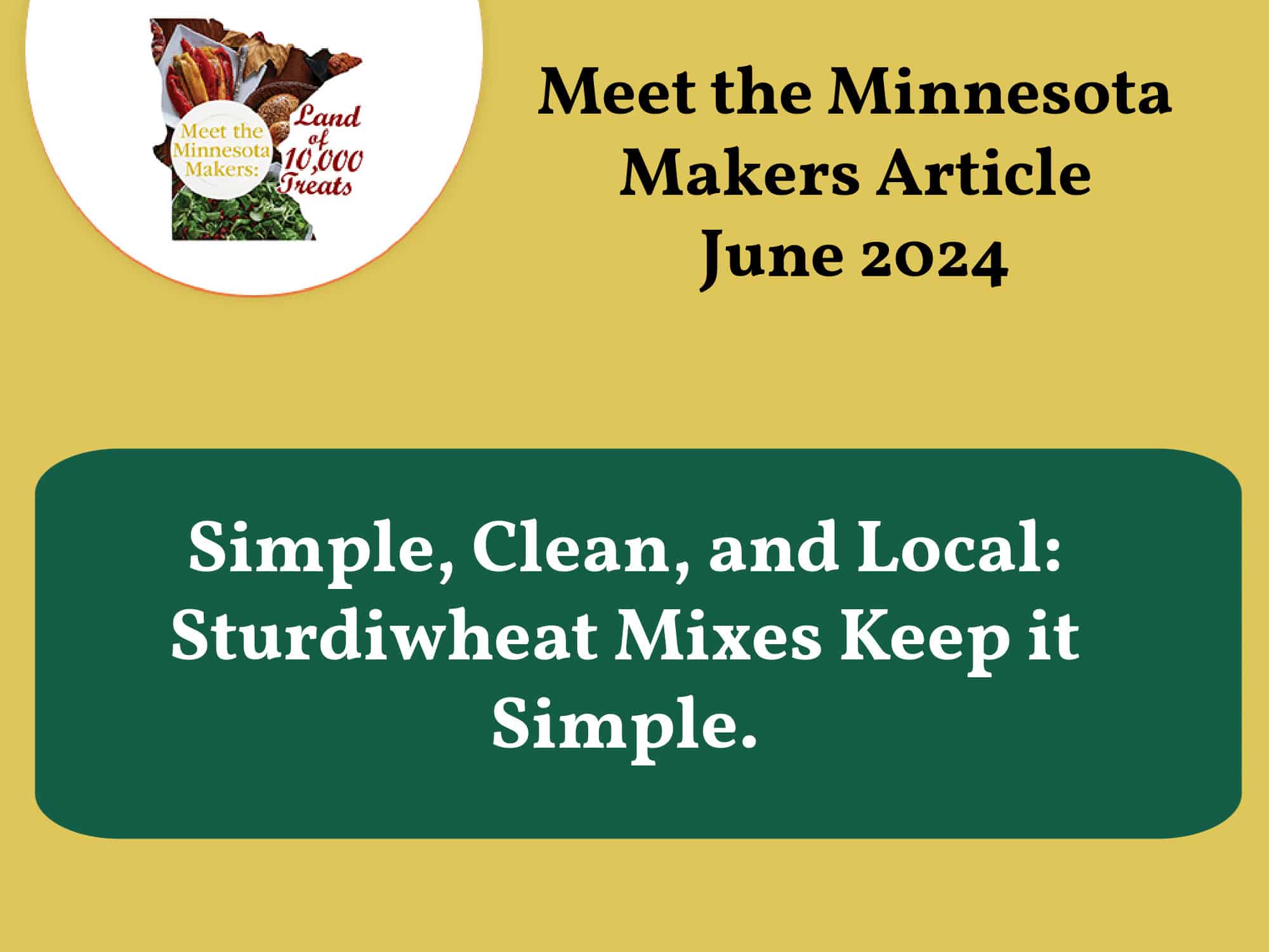 Meetthemnmakersarticle 2 &Amp;Ndash; Sturdiwheat